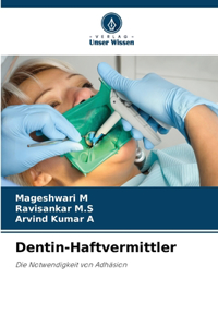 Dentin-Haftvermittler