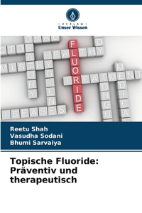 Topische Fluoride