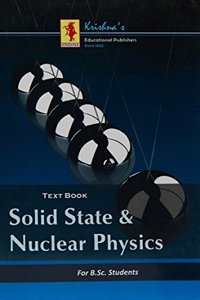 Text Book Solid State & Nuclear Physics For B.Sc. Students (Book Code-783-03) Pb