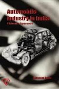 Automobile Industry in India: A Cluster Approach