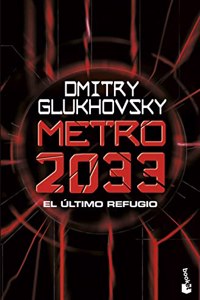 Metro 2033: Serie Metro, 1