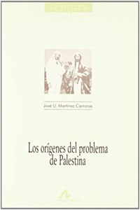 Los Origenes del Problema de Palestina