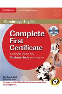 Complete First Certificate for Spanish Speakers Student's Book Without Answers [With CDROM]