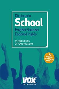 Diccionario School English-Spanish / Espanol-Ingles
