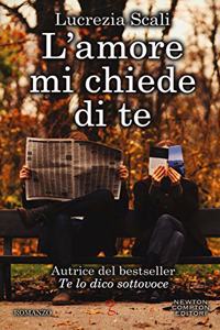 L'amore mi chiede di te
