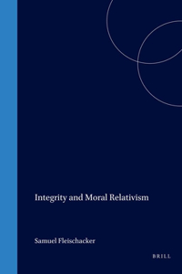 Integrity and Moral Relativism