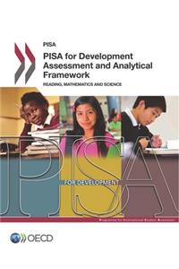 PISA PISA for Development Assessment and Analytical Framework