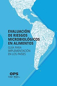 Evaluación de Riesgos Microbiológicos En Alimentos