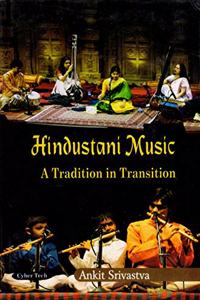 Hindustani Music A Tradition in Transition