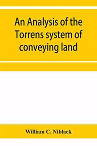 analysis of the Torrens system of conveying land