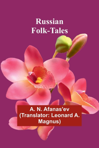 Russian Folk-Tales