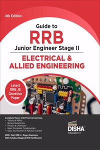 Guide to RRB Junior Engineer Stage II Electrical & Allied Engineering 4th Edition