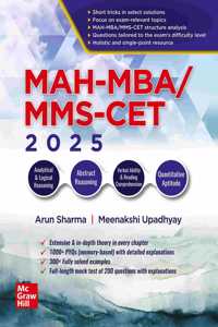 MAH-MBA/MMS-CET 2025 by Arun Sharma | Complete Guide with 300+ Solved Examples, 1000+ Previous Year Questions (PYQ), Full-Length Mock Test, Comprehensive Theory for Logical, Abstract, Verbal & Quantitative Aptitude | Maharashtra MBA CET 2025 | MH-C