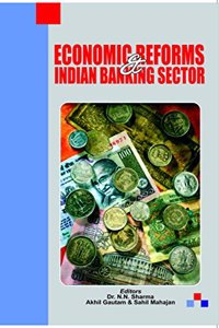 Economic Reforms & Indian Banking Sector