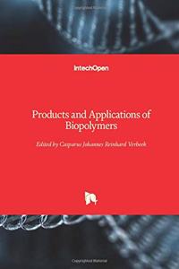 Products and Applications of Biopolymers