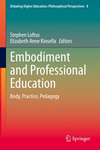 Embodiment and Professional Education