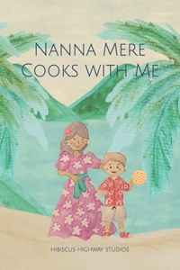 Nanna Mere Cooks with Me