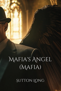 Mafia's Angel (Mafia)