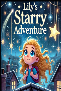 Lily's Starry Adventure