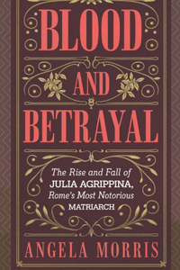 Blood and Betrayal