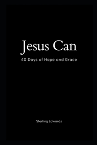 Jesus Can