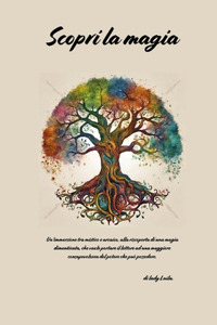 Scopri la magia