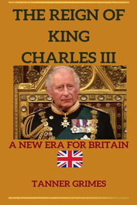 Reign of King Charles III