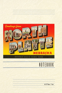 Vintage Lined Notebook Greetings from North Platte