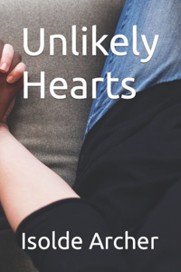 Unlikely Hearts