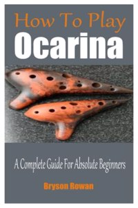 How To Play The Ocarina