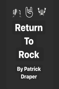 Return To Rock