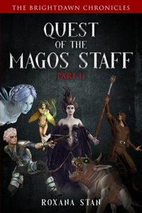 Quest of the Magos Staff