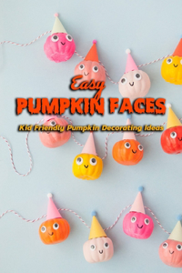 Easy Pumpkin Faces