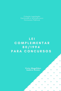 Lei Complementar 80/1994 para Concursos