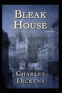 Bleak House (Illustrated)