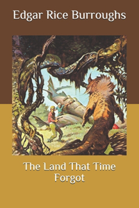 The Land That Time Forgot