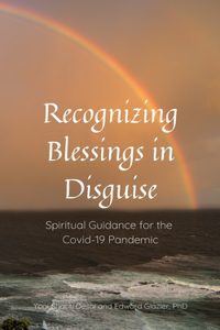 Recognizing Blessing in Disguise