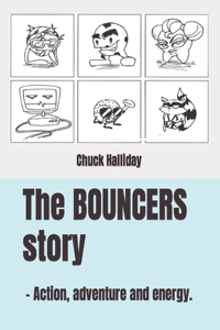 The Bouncers story
