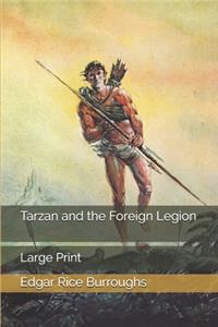 Tarzan and the Foreign Legion