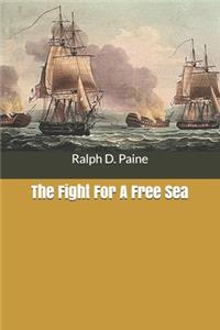 The Fight For A Free Sea