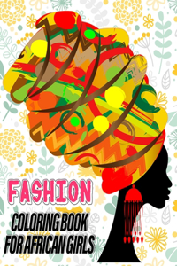 Fashion Coloring Book For African Girls