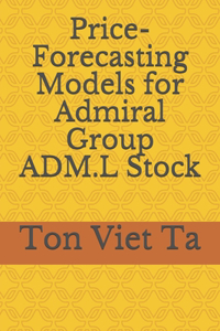 Price-Forecasting Models for Admiral Group ADM.L Stock