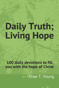 Daily Truth; Living Hope