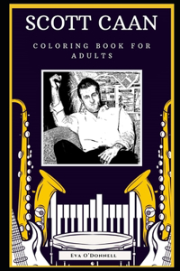 Scott Caan Coloring Book for Adults