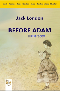 Before Adam illustrated