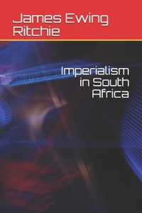 Imperialism in South Africa