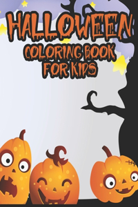 Halloween Coloring Book For Kids: Spooky Illustrations And Designs To Color, Childrens Coloring Book With Fun Activities