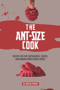 The Ant-size Cook