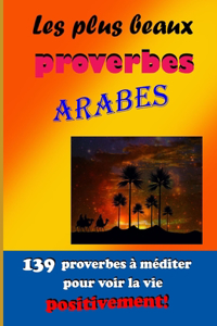 139 proverbes à méditer pour voir la vie positivement !