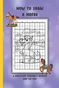How To Draw A Horse